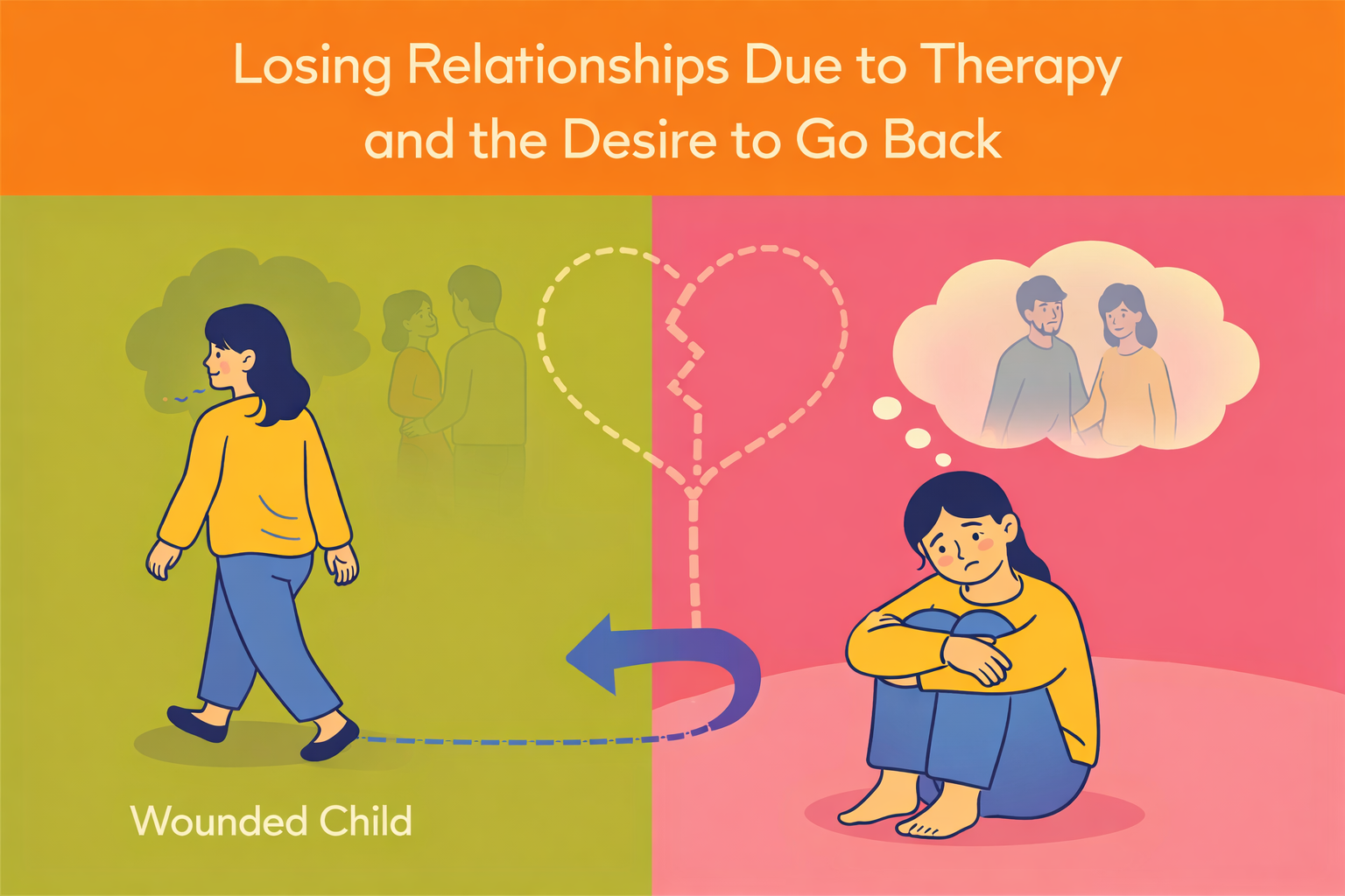 Losing Relationships due to Therapy and the Desire to Go Back